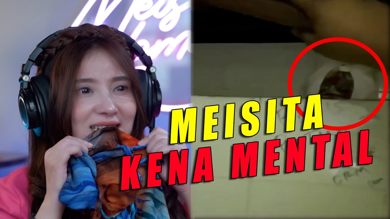 Meisita Kena Mental Liat Hantu Ini