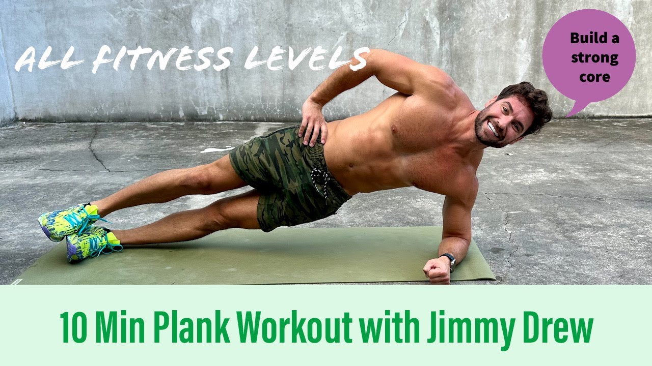 10-Minute Plank Workout for Core Strength | Jimmy Drew