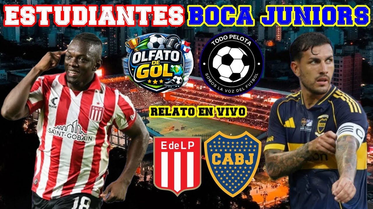ESTUDIATES LP VS BOCA JUNIORS - RELATO - FECHA 2 TORNEO APERTURA 2026