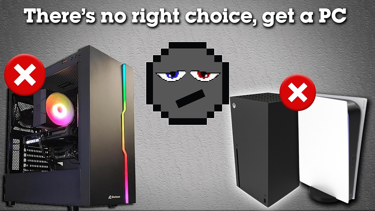 You Want a Console? Here’s Why That’s a Bad Life Choice