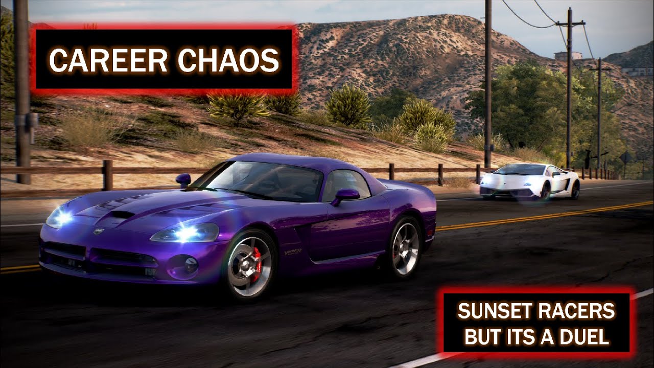 CAREER CHAOS - SUNSET RACERS BUT ITS A DUEL
