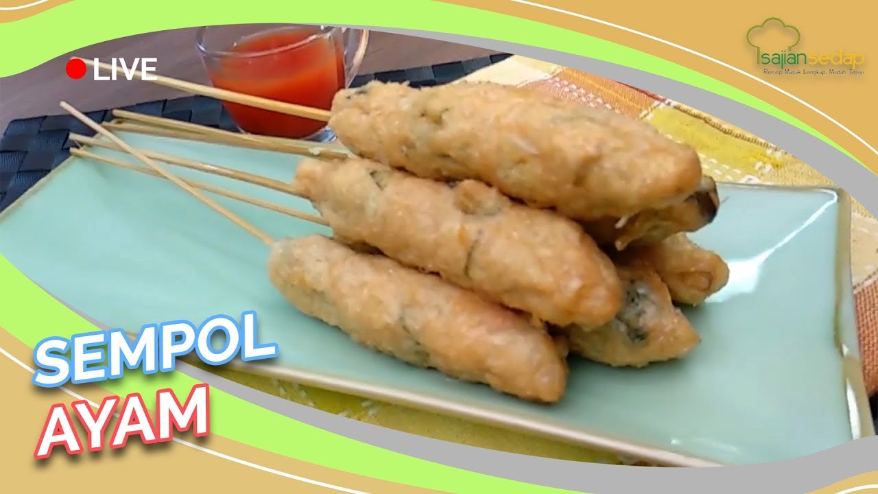 Resep Sempol Ayam yang Super Gampang, Dijamin Semua Bisa Bikin!
