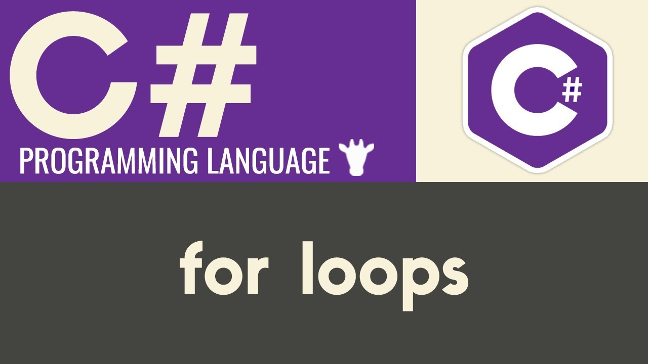 For Loops | C# | Tutorial 20