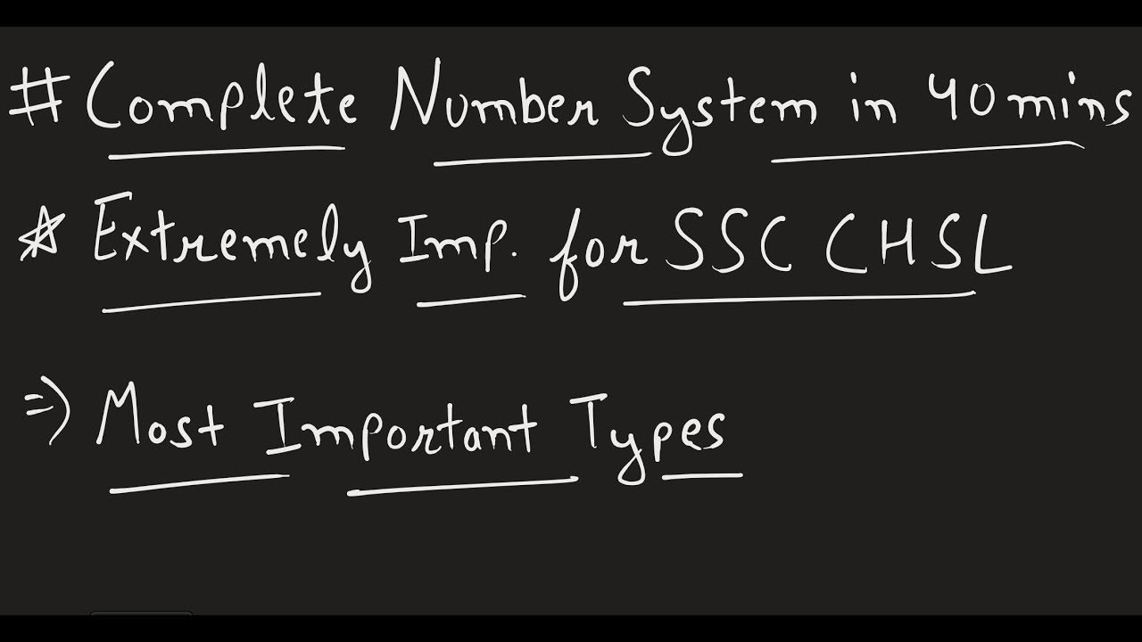 Complete Number System in 40 Mins | Extremely Important for SSC CHSL