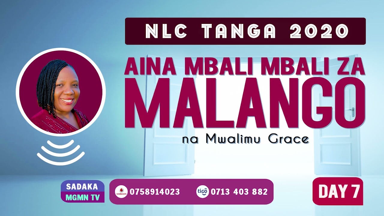 7. KUSHUGHULIKIA AINA MBALI MBALI ZA MALANGO