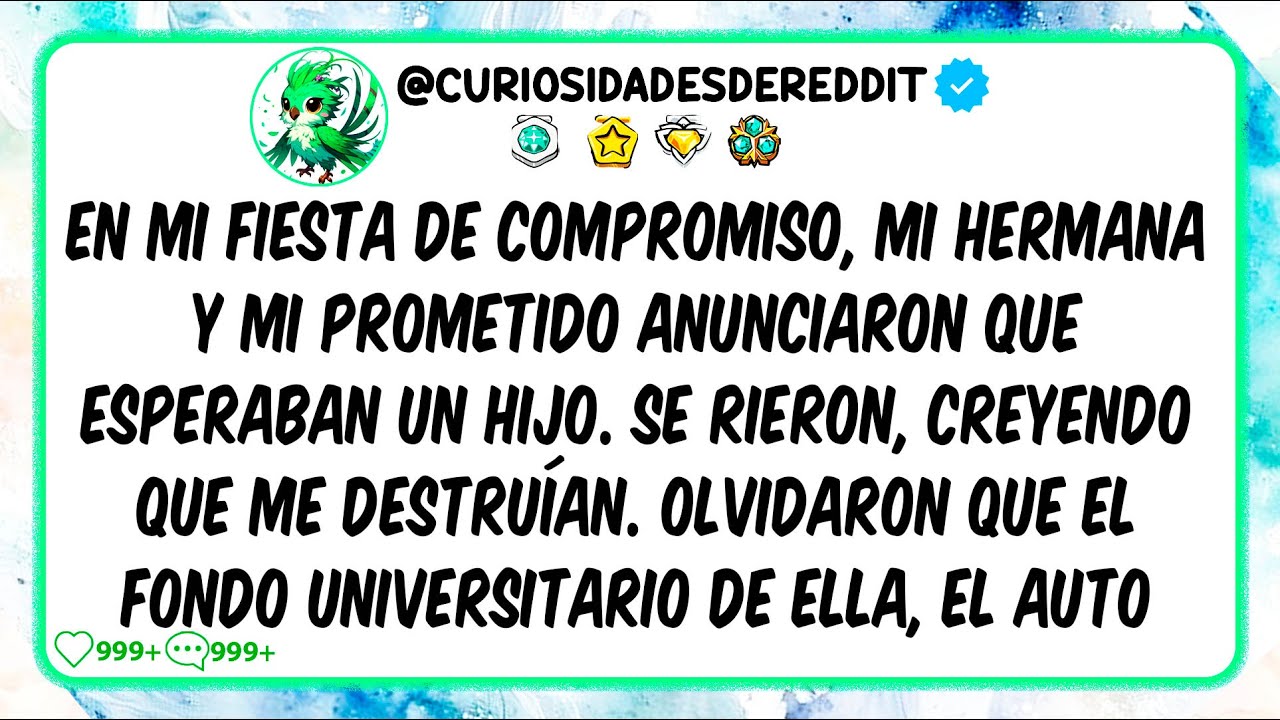 En mi FIESTA de compromiso, mi HERMANA y mi PROMETIDO anunciaron que esperaban un hijo. Se RIERON...