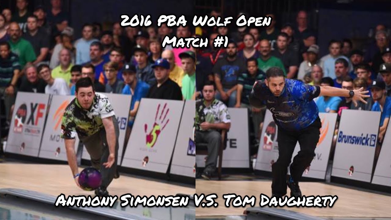 2016 PBA Wolf Open Match #1 - Anthony Simonsen V.S. Tom Daugherty