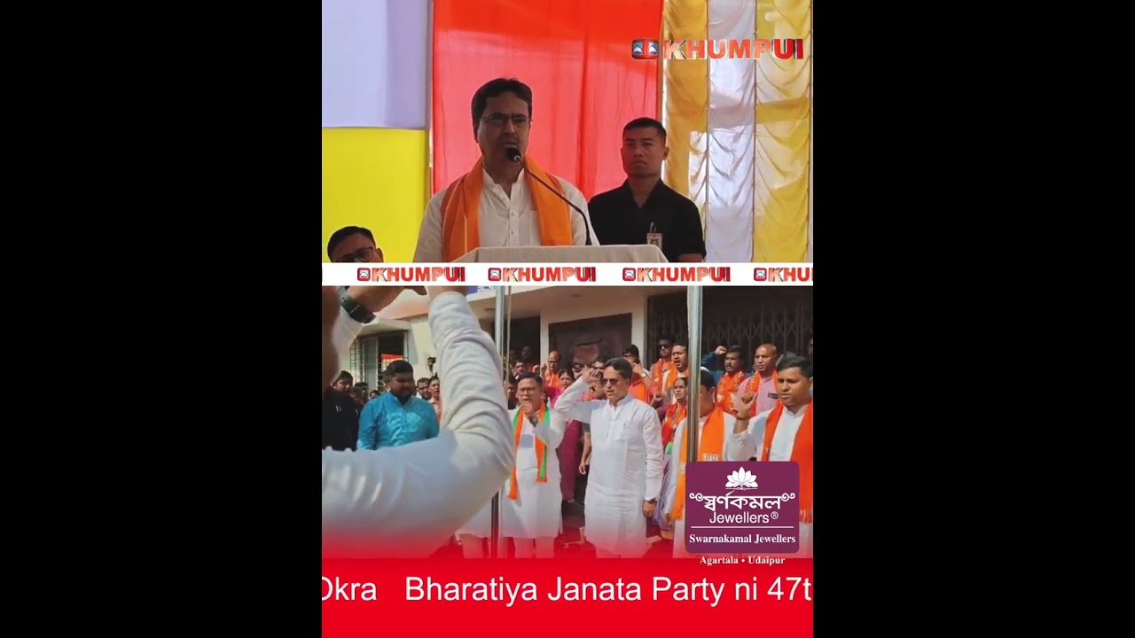 Bharatiya Janata Party ni 47th Foundation Salno rwgwi North Tripura O Flag Tisakha Haste Montri Okra