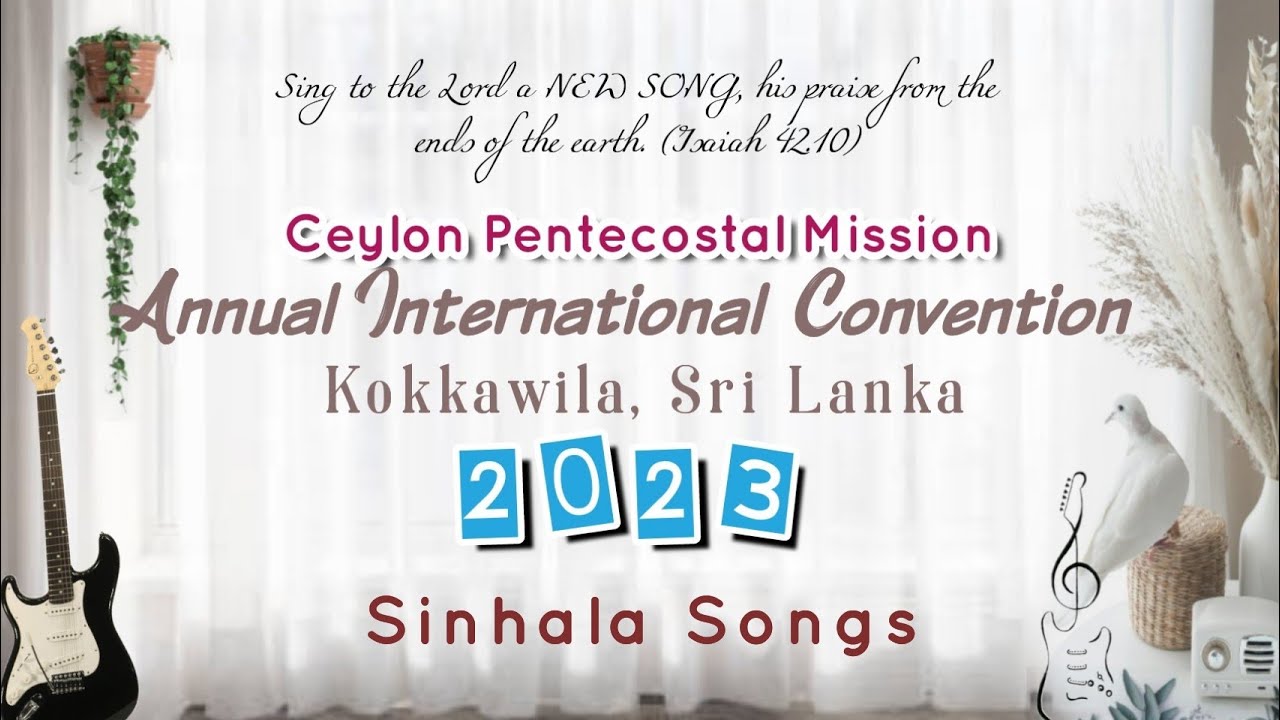 Cpm | 2023 Annual International Convention | Kokkawila, Sri Lanka  | All Sinhala Songs