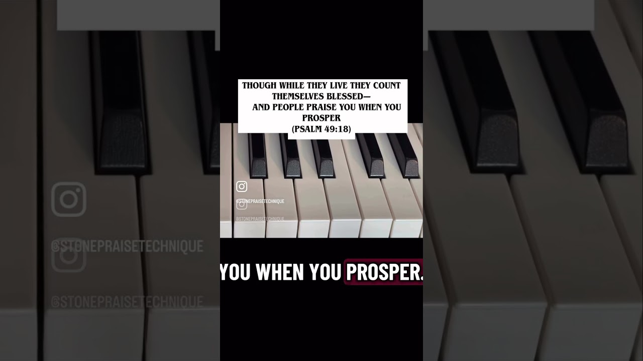 Piano Solo on &lsquo;Psalm 49:18&rsquo;