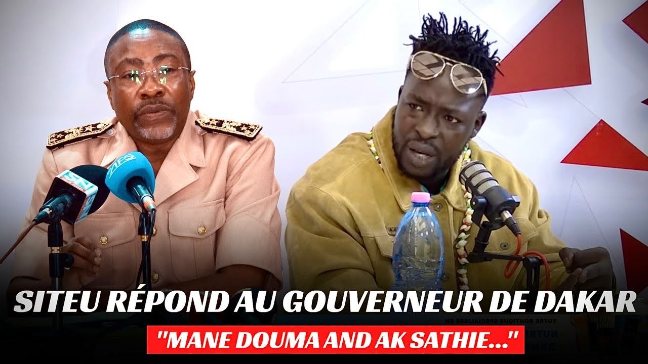 Siteu répond au gouverneur de Dakar : 