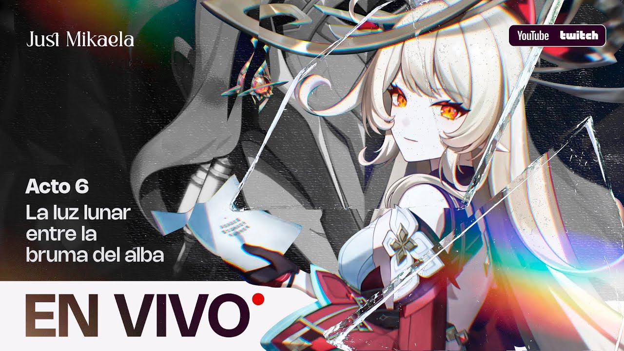 🔴 ALICEEEE TE QUIERO MUCHO ALICE - ACTO Luna VI [ Genshin Impact ]