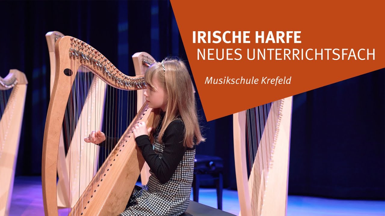 Die Harfe - Neues Musikinstrument in der Musikschule Krefeld