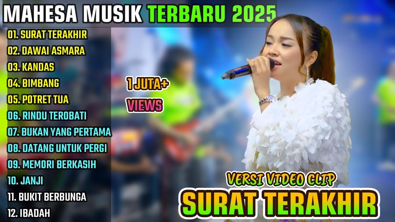 SURAT TERAKHIR - DAWAI ASMARA - KANDAS || MAHESA MUSIK FULL ALBUM TERBARU 2025