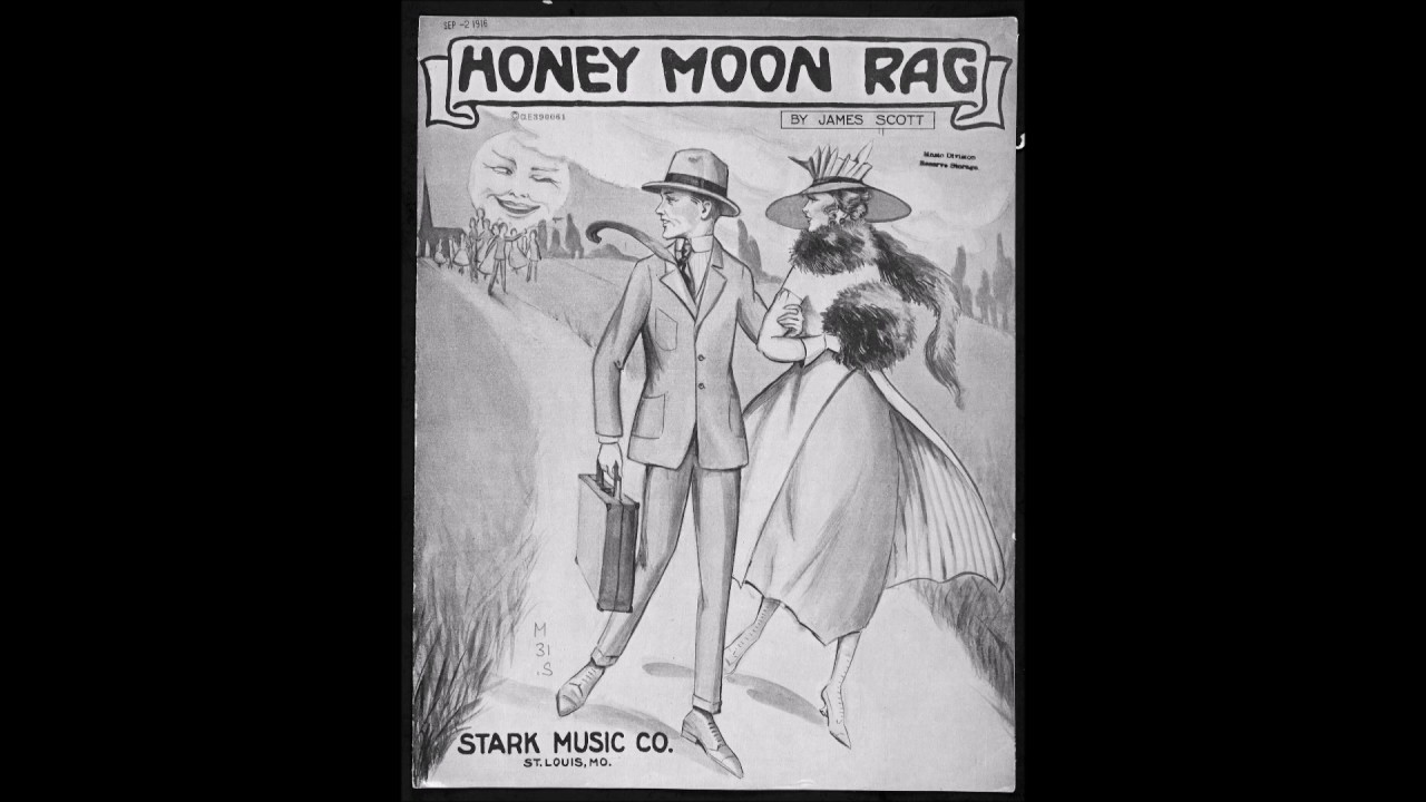 James Scott - Honey Moon Rag (1916) [HQ] + Sheet Music