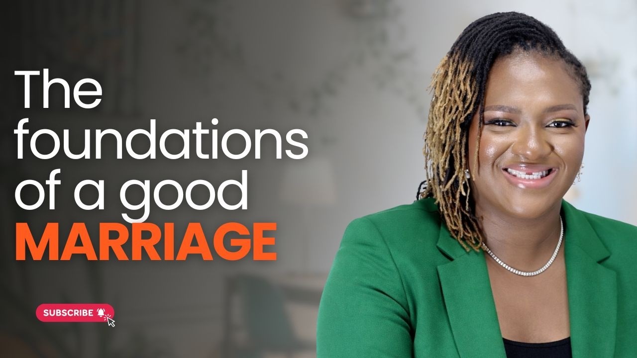 The foundations of a good marriage.