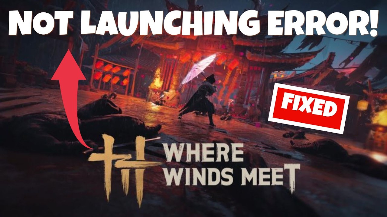How To Fix Where Winds Meet Not Launching Error! #wherewindsmeet #notlaunching