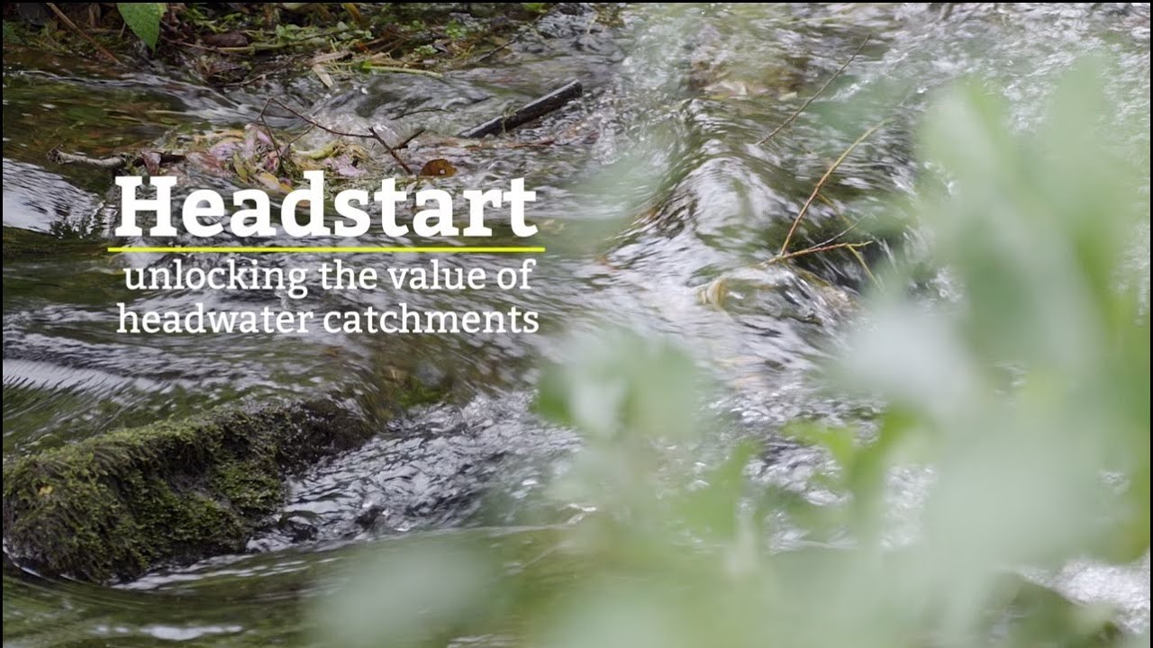 Headstart: unlocking the value of headwater catchments