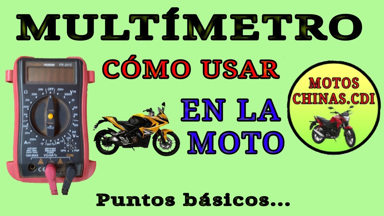 C&oacute;mo usar el  TESTER, MULTITESTER O MULTIMETRO en la Moto.🐯 en diferentes elementos