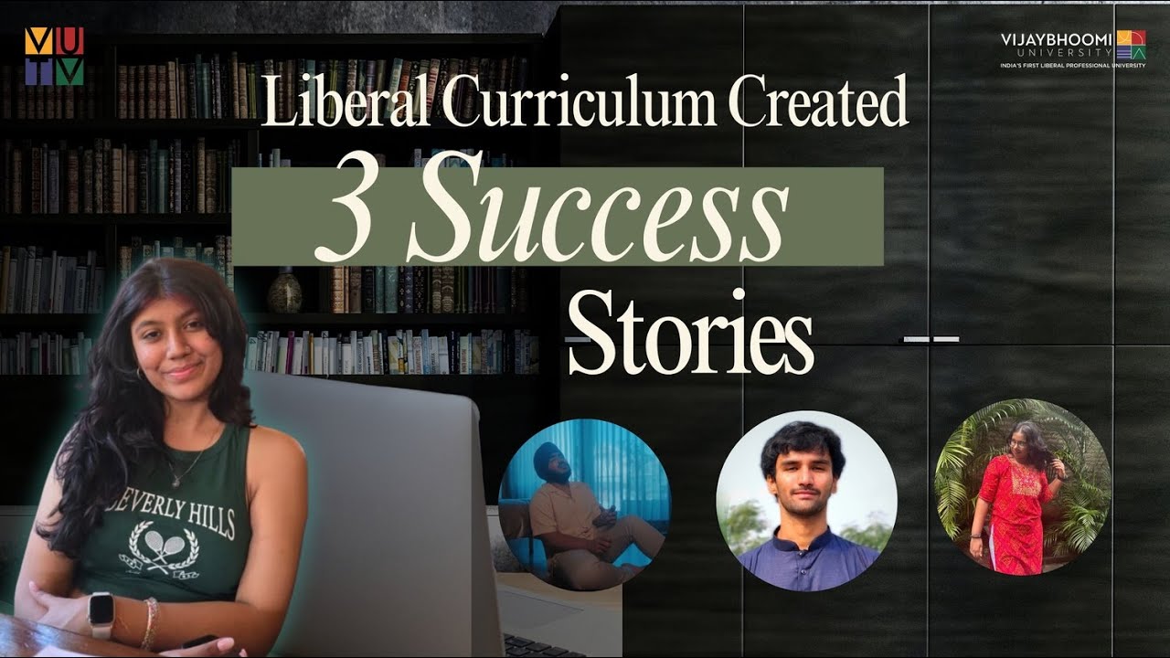 How A Liberal Curriculum Created Three Success Stories?