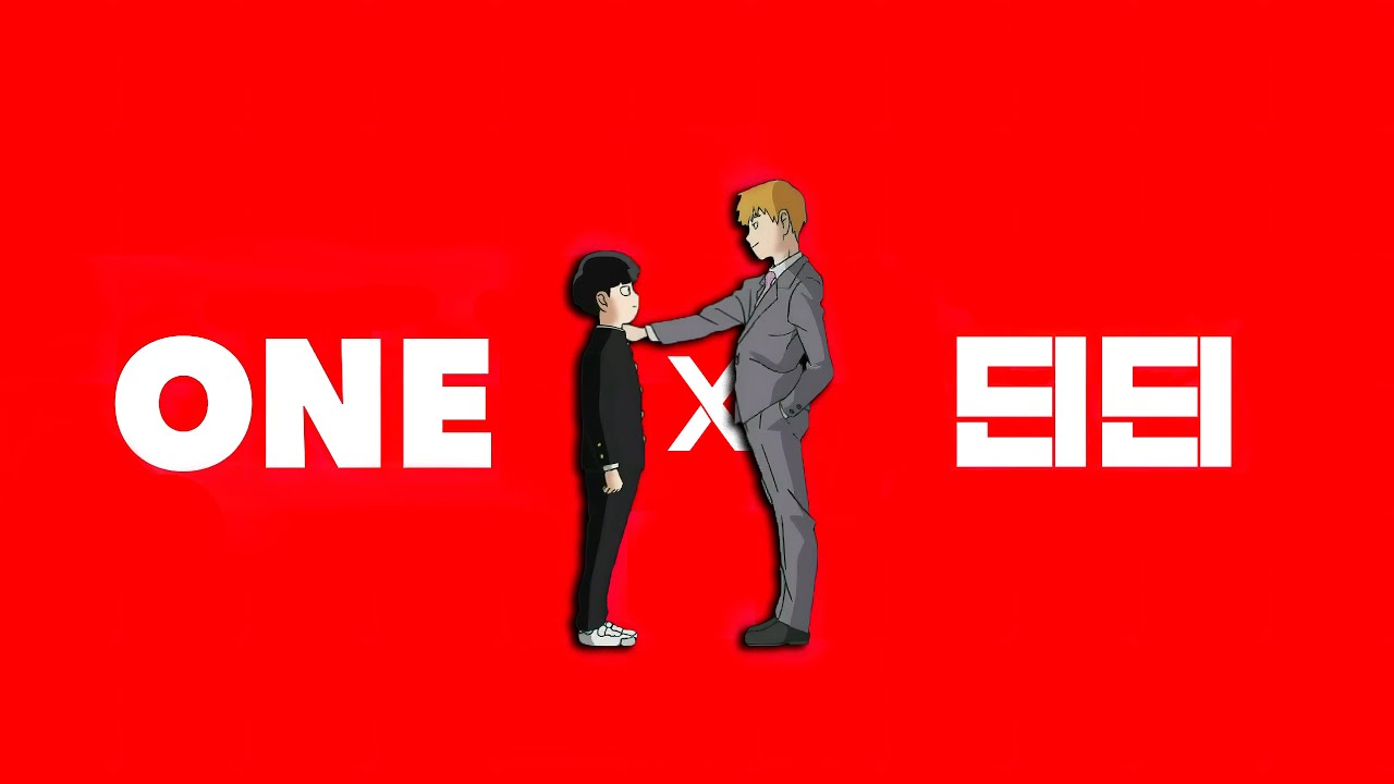 One x 99 Mashup (Mob Psycho 100 Season 1 & Season 3)