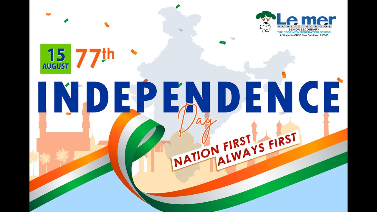 Independence Day 2023- Le mer Public School, Thriprayar