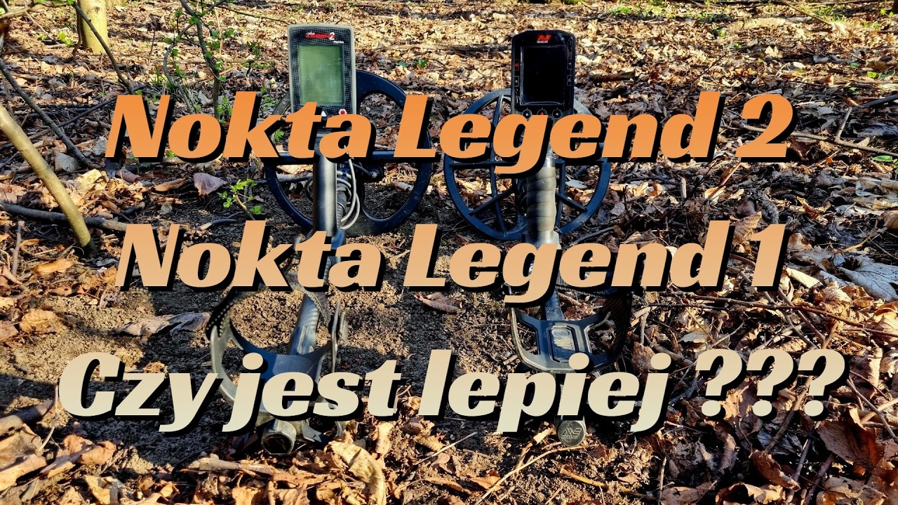 Nokta Legend 2 - Nokta Legend 1 - any better ??? - part 2