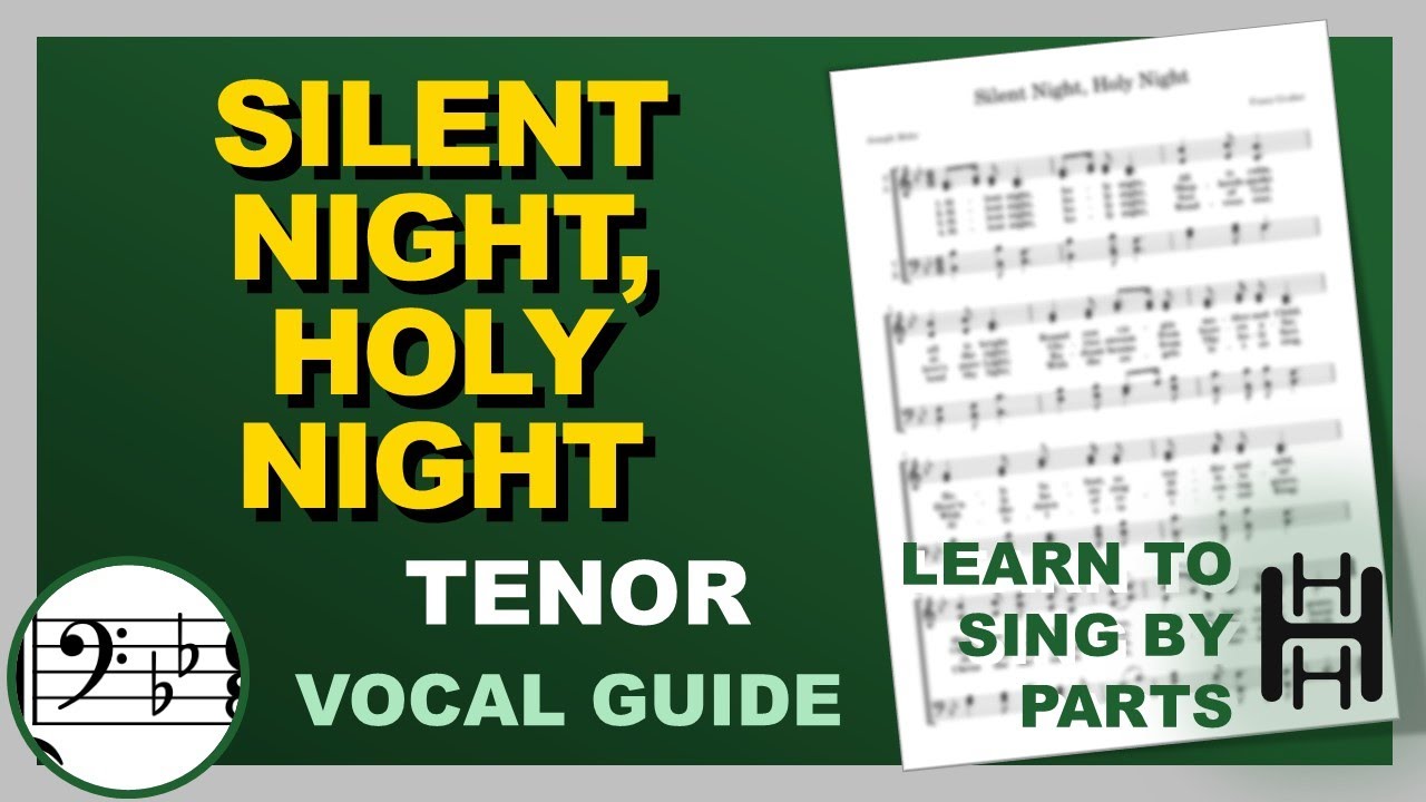 SILENT NIGHT, HOLY NIGHT Vocal Tenor Bb Major