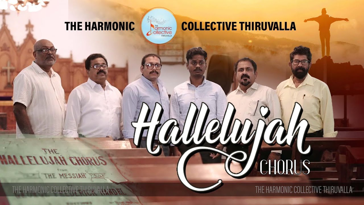 Hallelujah Chorus | The Harmonic Collective Thiruvalla | George Friedrich Handel | The Messiah.