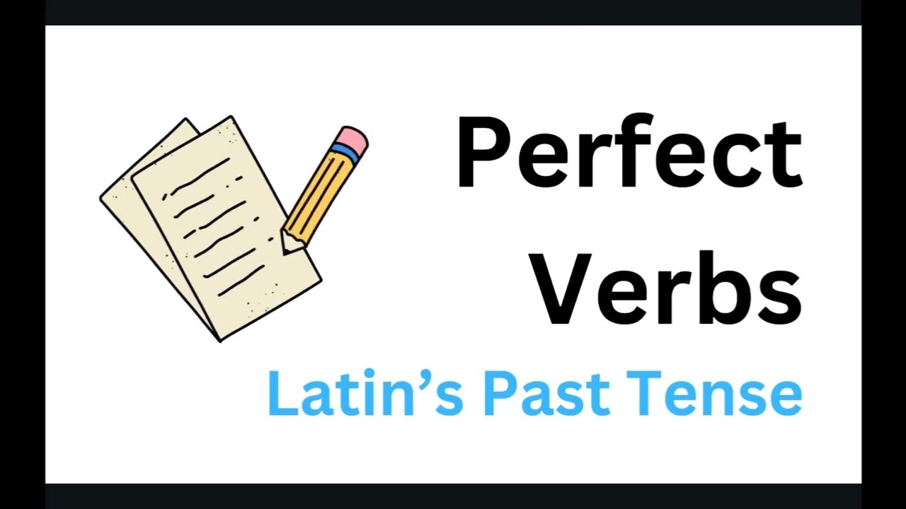Picking up the Perfect Tense