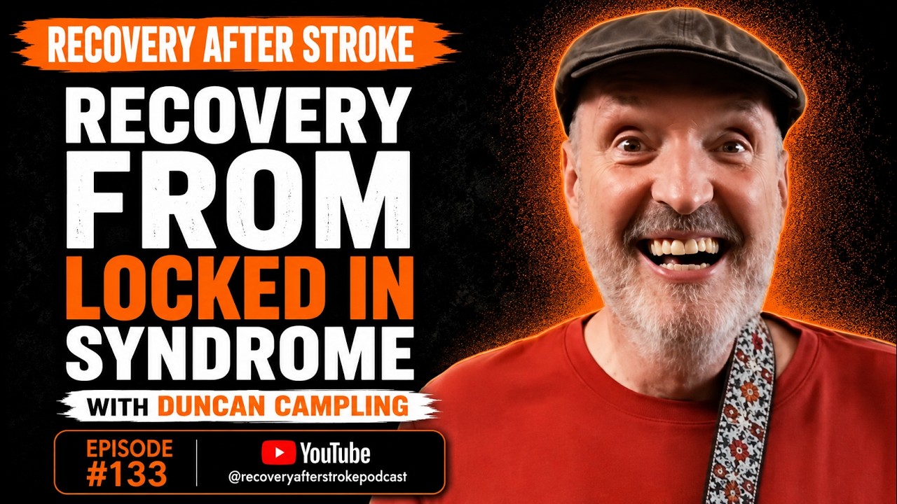 Overcoming Locked In Syndrome | Duncan Campling - EP 133