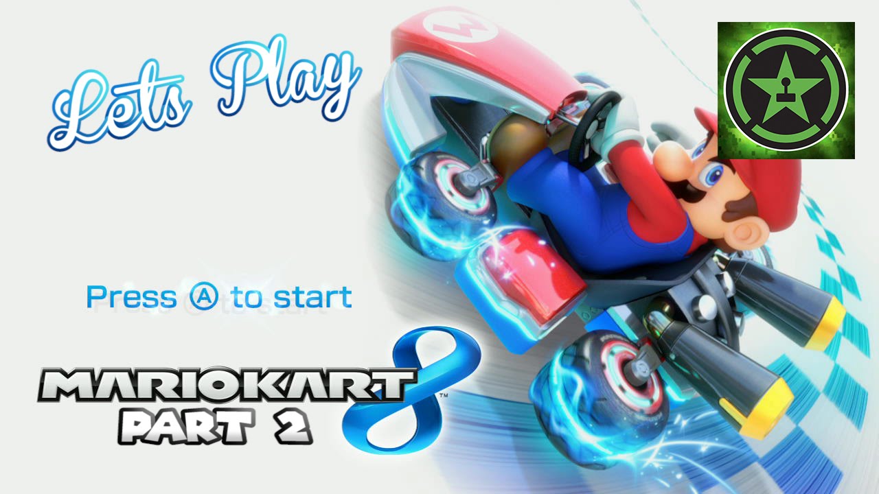 Let's Play - Mario Kart 8 Part 2