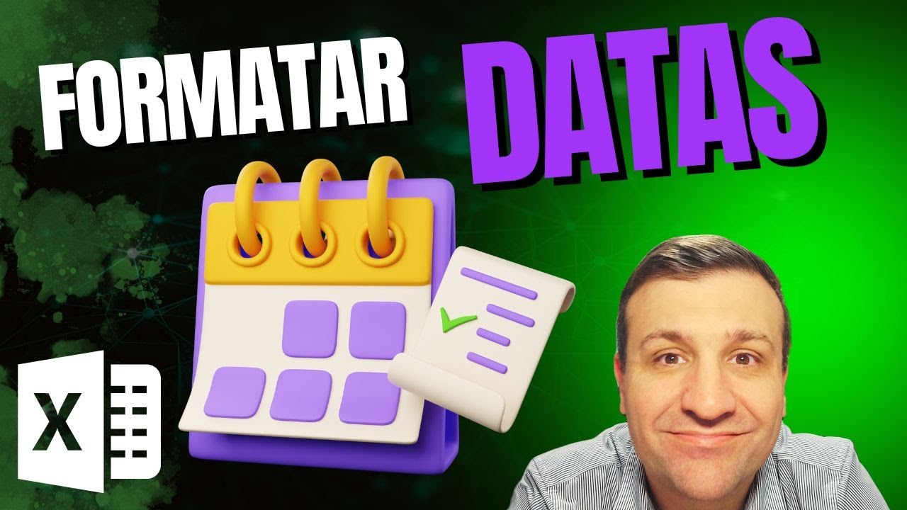 Formatar datas no Excel