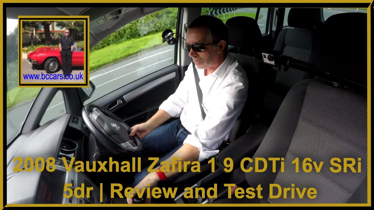 2008 Vauxhall Zafira 1 9 CDTi 16v SRi 5dr | Review and Test Drive