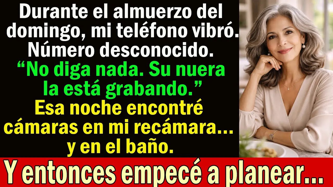 En el almuerzo familiar recibí un mensaje “No reaccione  Su nuera la graba” — Seguí sonriendo…