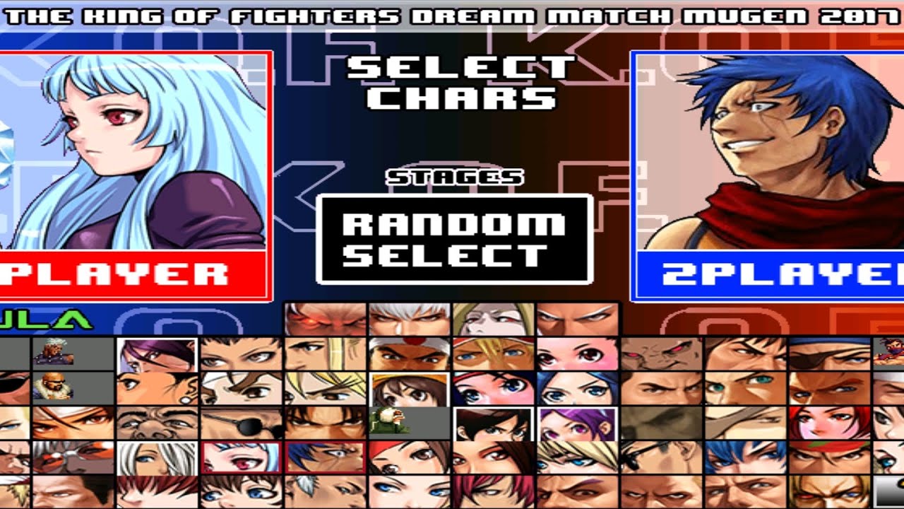 ★[THE KING OF FIGHTERS DREAM MATCH MUGEN 2017]★