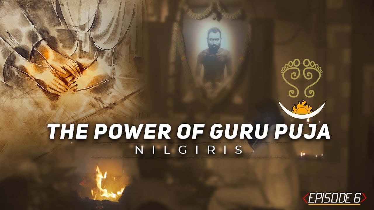 6/14 - Sadhguru Shribrahma - The Power of Guru Puja - Nilgiris