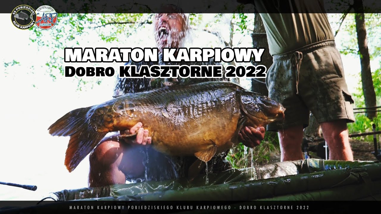 Maraton Karpiowy Pobiedziskiego Klubu Karpiowego - DOBRO KLASZTORNE 2022 @AdderCarpTV