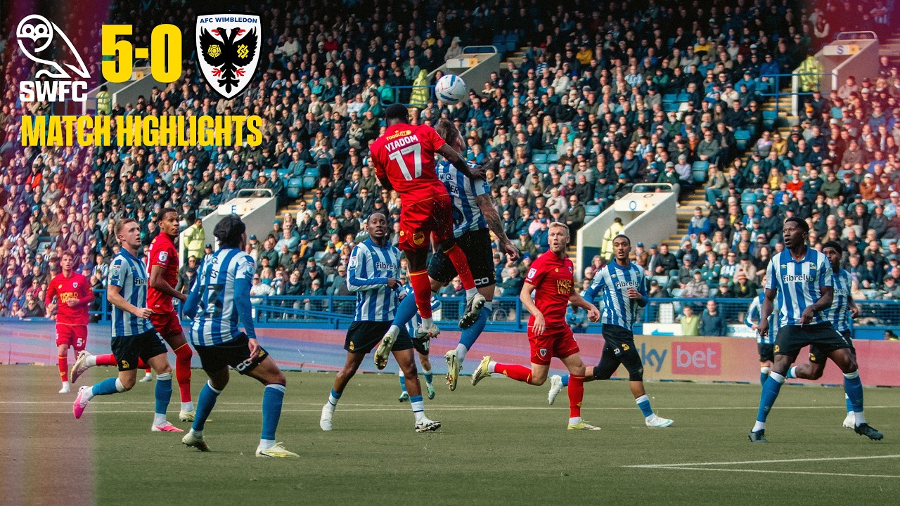 Highlights: Sheffield Wednesday 5-0 Wimbledon | League One 🔴🌕