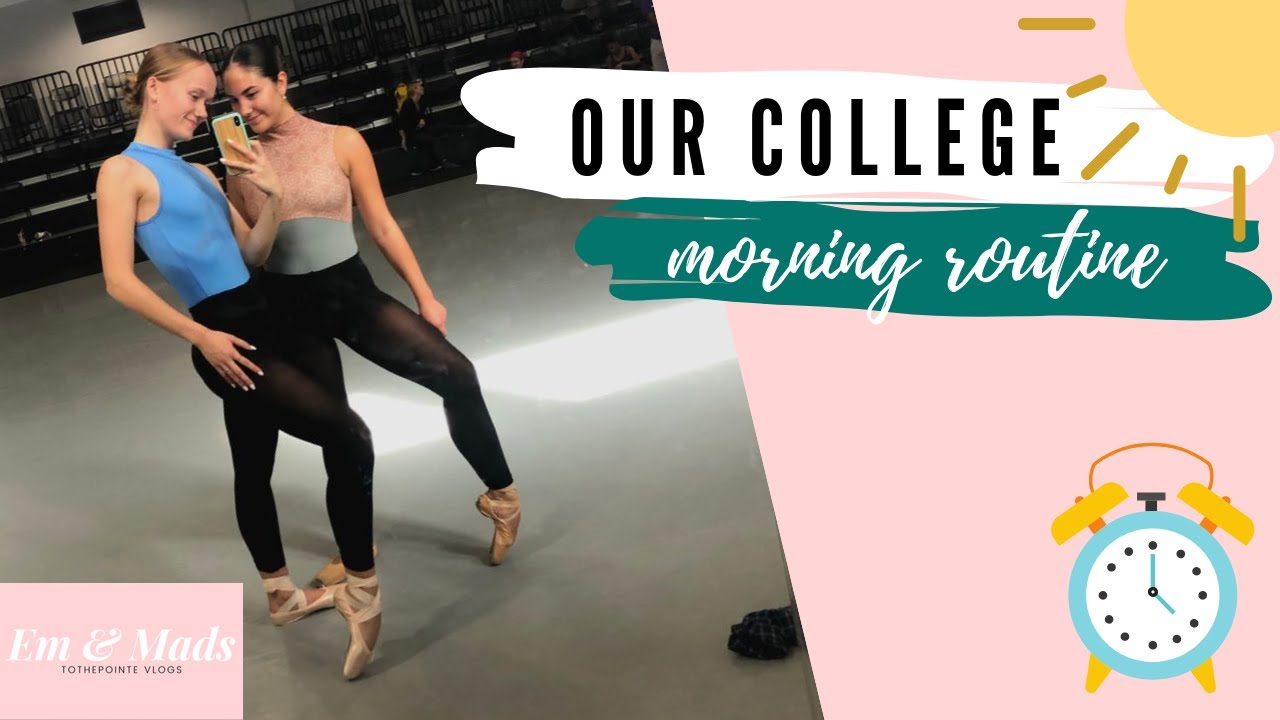 MORNING ROUTINE | UARTS dance major