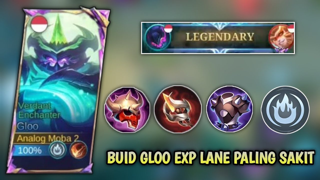 EASY LEGENDARY..BUILD GLOO EXP LANE PALING SAKIT 2026 - TOP GLOBAL GLOO #mobilelegends 