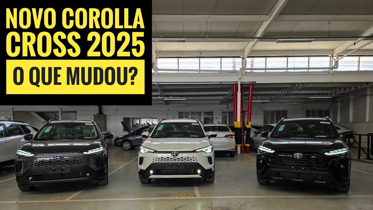 🔴 NOVO COROLLA CROSS 2025 - O que mudou? ( MOSTREI 3 VERSÕES: XRE, GR E XRX)