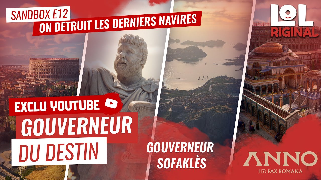 ANNO 117 – Gouverneur Sofaklès - Épisode 12 : On détruit les derniers navires ! • No Commentary