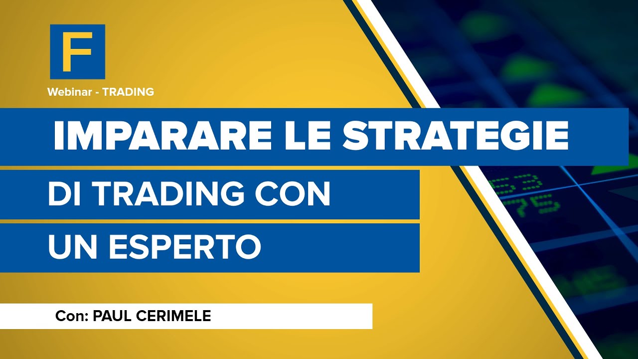 Imparare le strategie di Trading con un esperto