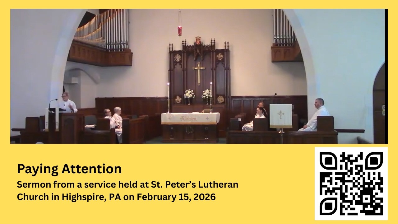 Paying Attention: Sermon from February 15, 2026