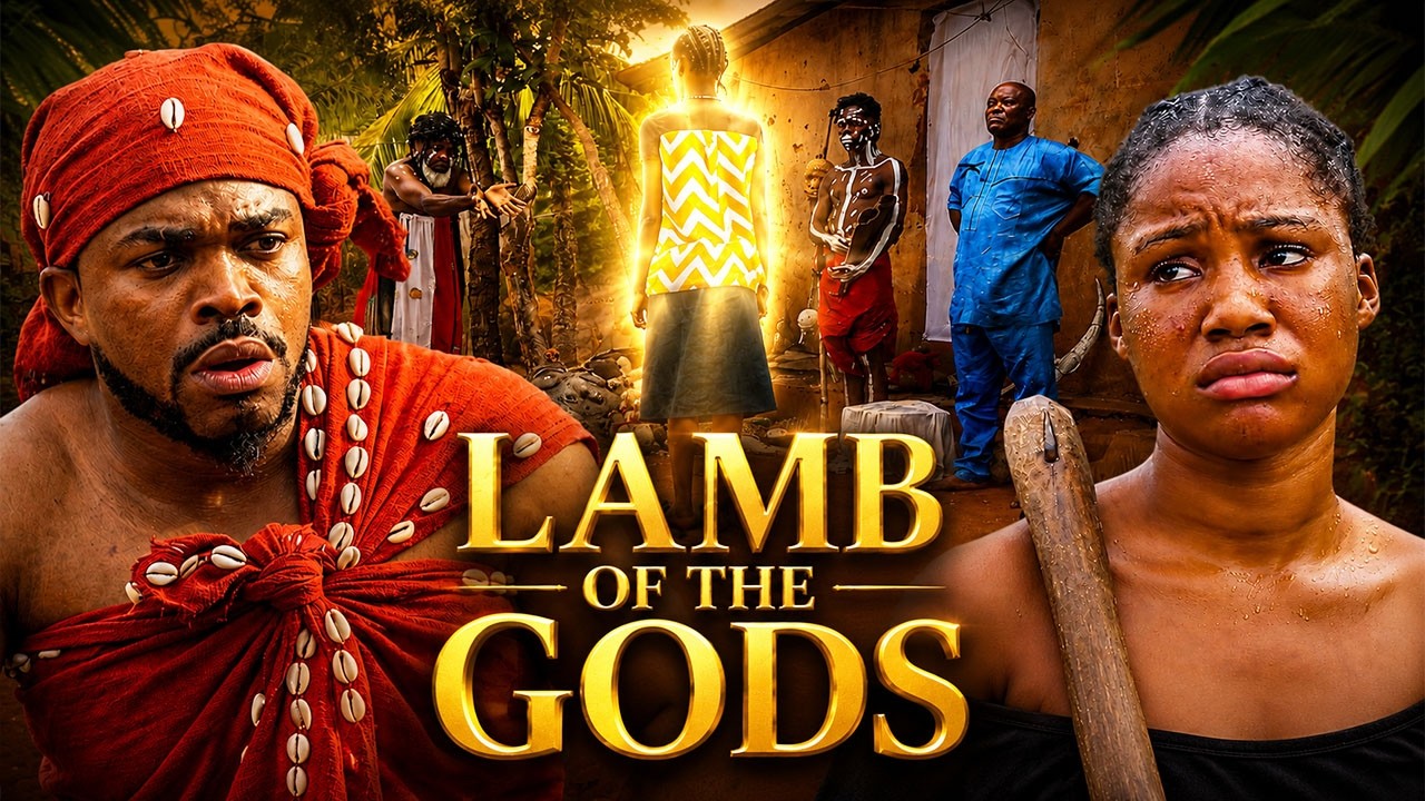 LAMB OF THE GODS - MALEEK MILTON & MERCY KENNETH - A Nigerian Movie