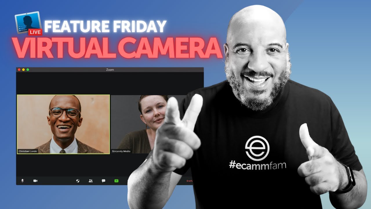 Virtual Camera in  Ecamm for Zoom, Teams and More