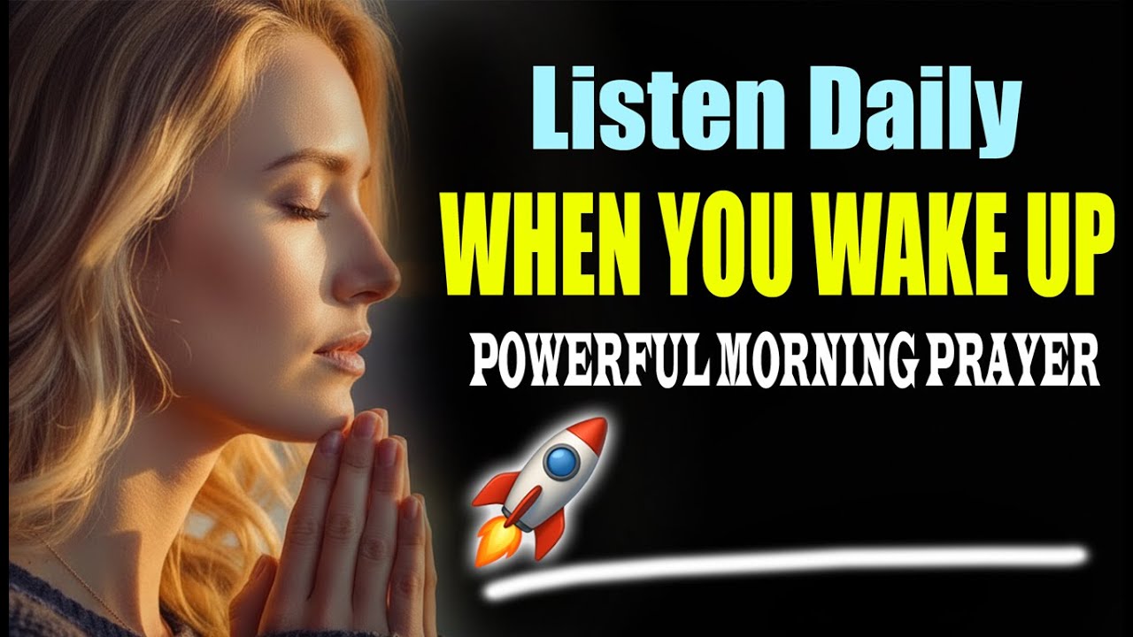 Powerful Morning Prayer To Start Your Day | Connect With God