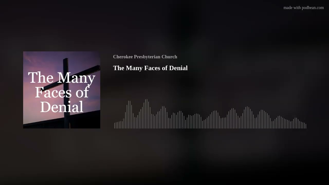 The Many Faces of Denial