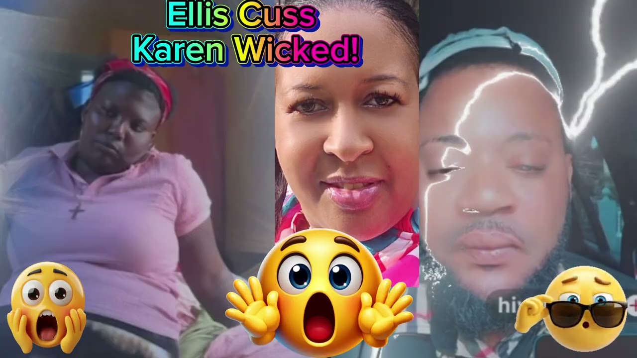 Ms Ellis Cuss Karen Wicked!